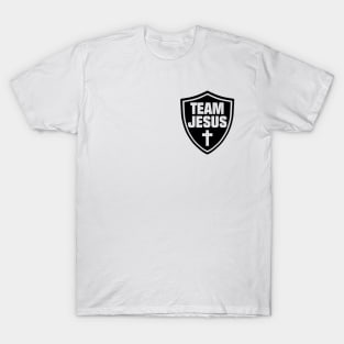 jesus - christ - team jesus - sign - religious - gift - cross T-Shirt